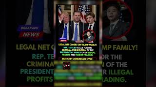 BREAKING: CALLS GROW FOR INVESTIGATION INTO TRUMP FAMILY OVER INSIDER TRADING CLAIMS