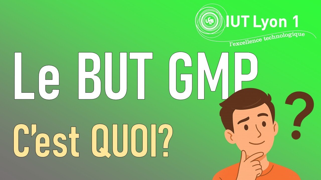 Le BUT GMP c'est quoi?