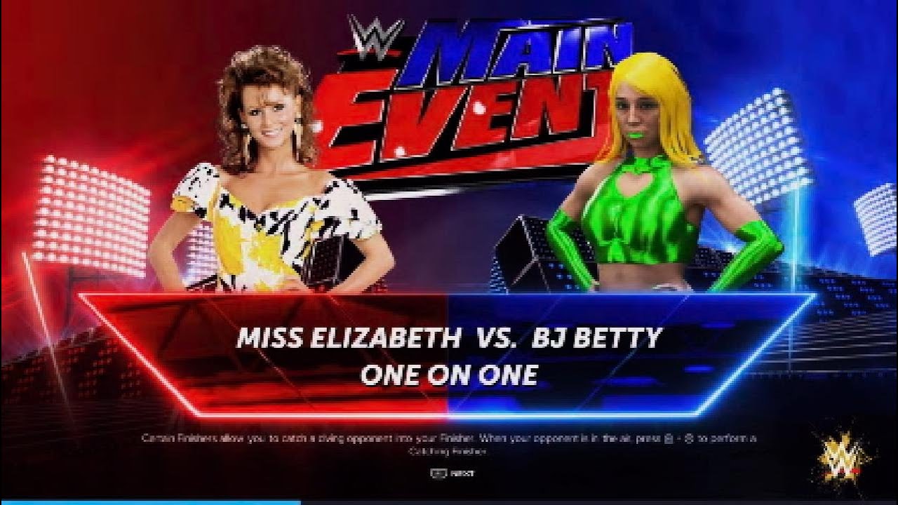 WWE Main Event| Miss Elizabeth vs BJ Betty WWE2K24 - YouTube