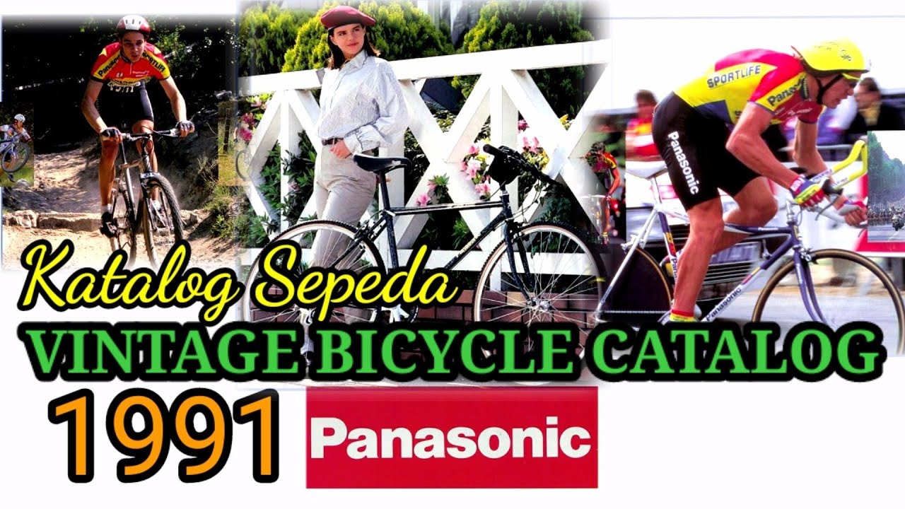 Katalog Sepeda || Old Bicycle Catalog - Panasonic 1991