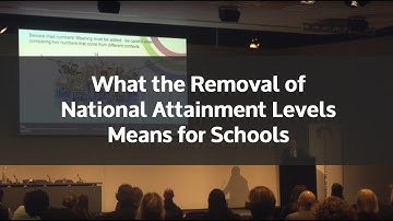 What the Removal of National Attainment Levels Means for Schools