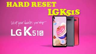 How to Hard Reset LG K51S to Unlock Forgotten Password \& Pattern Lock.