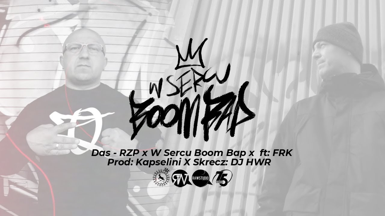 Zapowiedz - Das - RZP x W sercu Boom Bap x ft: FRK x Prod Kapselini x ...