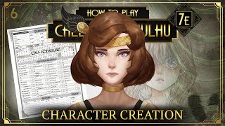 Character Creation - How to Play Call of Cthulhu 7E (Tabletop RPG)