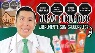 ¿SIRVE EL NUEVO ETIQUETADO FRONTAL? | MÉDICO RESPONDE | ¿REALMENTE SON SALUDABLES ESTOS PRODUCTOS?