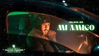 Islem-23 - Mi Amigo (clip officiel) prod by. Wayseems