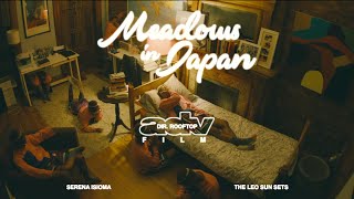 Video thumbnail of "Dreamer Isioma - Meadows in Japan (Official Music Video)"