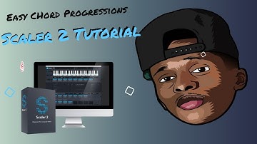Scaler 2 The basics to make easy chords and melodies | Chord Progression Tutorial
