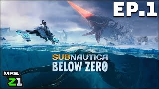 Back To Subnautica, But Things Are Much Colder !!! Subnuatica Below Zero Ep. 1 | Mrs. Z1