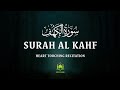 Surah Kahf | Beautiful Quran Recitation | Peaceful &amp; Relaxing •| path ofnain