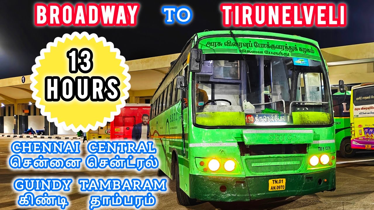 SETC Chennai Mail Express (Chennai Broadway to Tirunelveli) travel review 