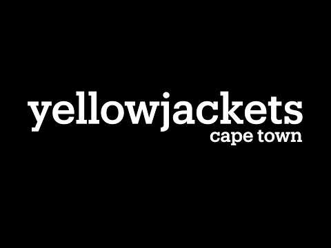 Yellowjackets in Cape Town