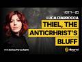 WHO IS PETER THIEL, THE DARK SOUL OF SILICON VALLEY – with Luca Ciarrocca