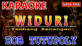 WIDURI | Karaoke | Bob Tutupoly | KARAOKE HD