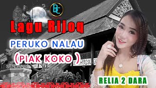 RIJOQ PERUKO NALAU  -  RELIA 2 DARA