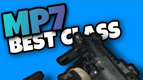 FASTEST KILLING MP7 FOR MODERN WARFARE MULTIPLAYER AND WARZONE