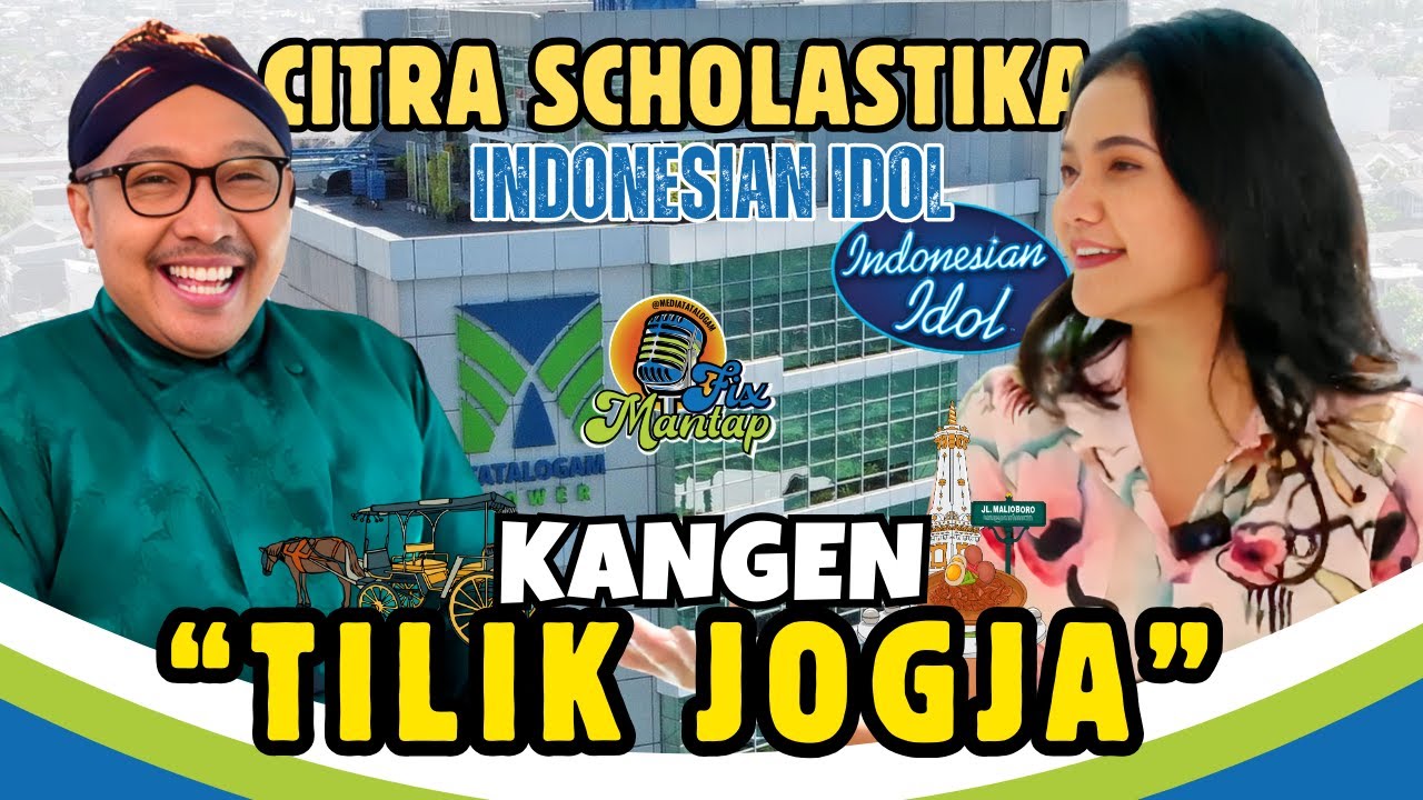 CITRA SCHOLASTIKA KANGEN 