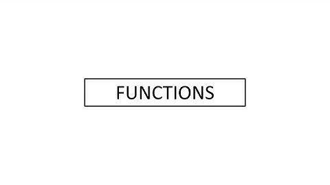 2.1 Introduction to Functions
