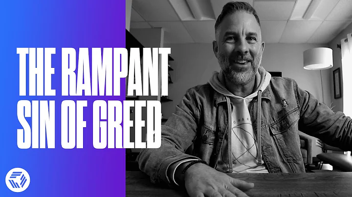 The Rampant Sin Of Greed | Pastor Brent Garrard | Live It...