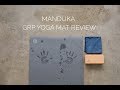 Manduka grp yoga mat review  sea yogi