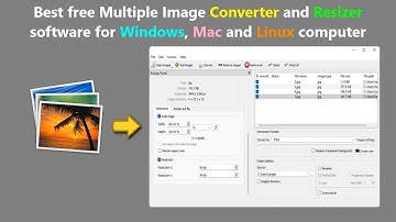 Best free Multiple Image Converter and Resizer software for Windows, Mac and Linux computer.