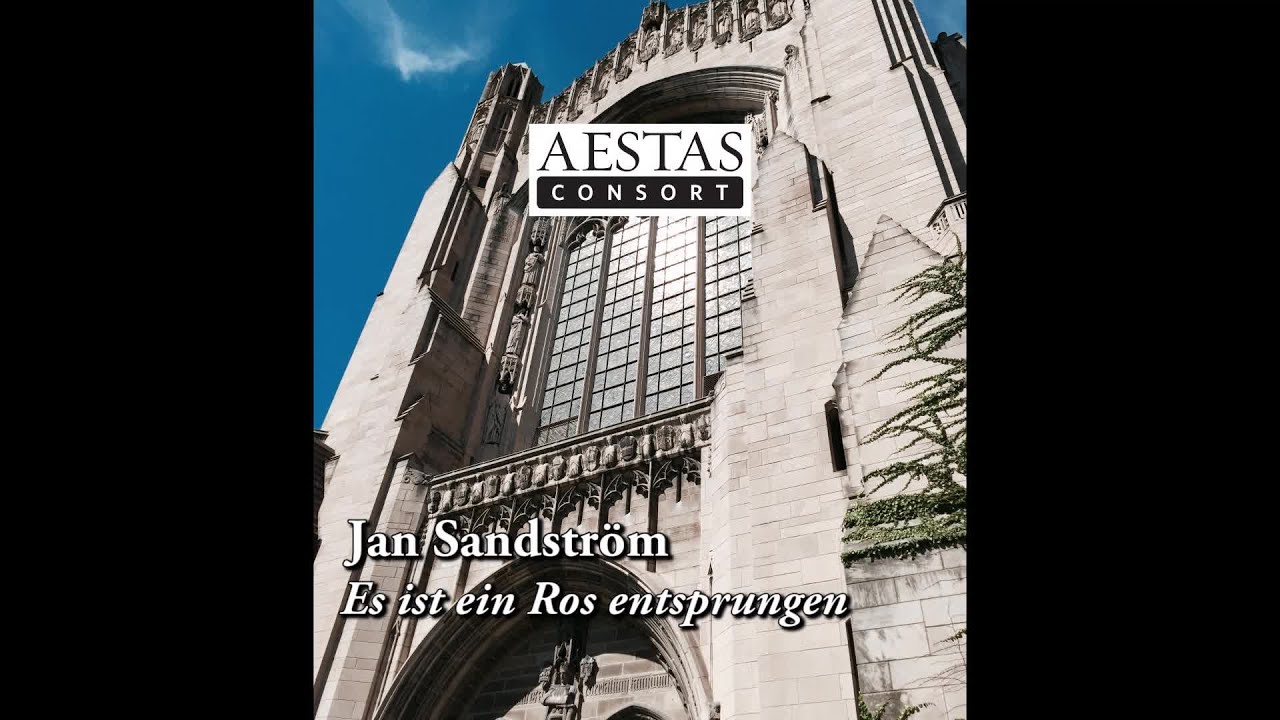 Jan Sandström - "Es ist ein Ros entsprungen"