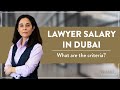 HOW MUCH can a LAWYER expect to EARN in DUBAI?