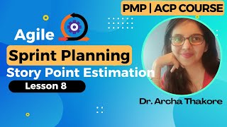 Agile Practice Guide Lesson 08 - Sprint Planning & User Story Estimation