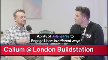 Callum from Solana Pay at London Buildstation | Superteam UK | Solana