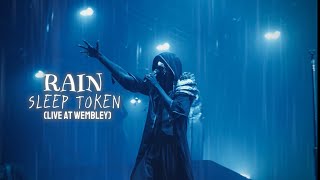 Sleep Token - Rain (Live at Wembley)