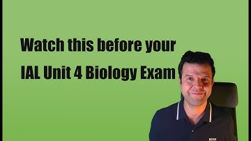 Alle onderwerpen van Unit 4 IAL Biologie uitgelegd in minder dan 3 minuten