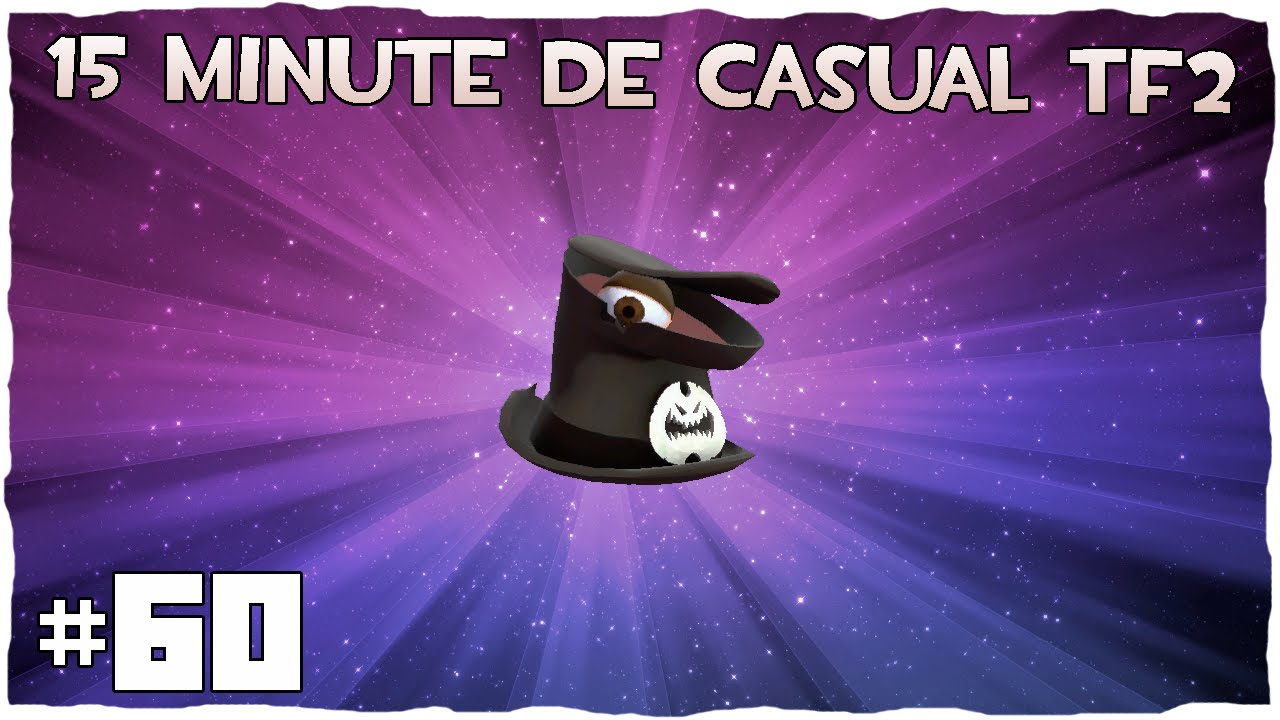 15 minute de Casual TF2 | Episodul 60