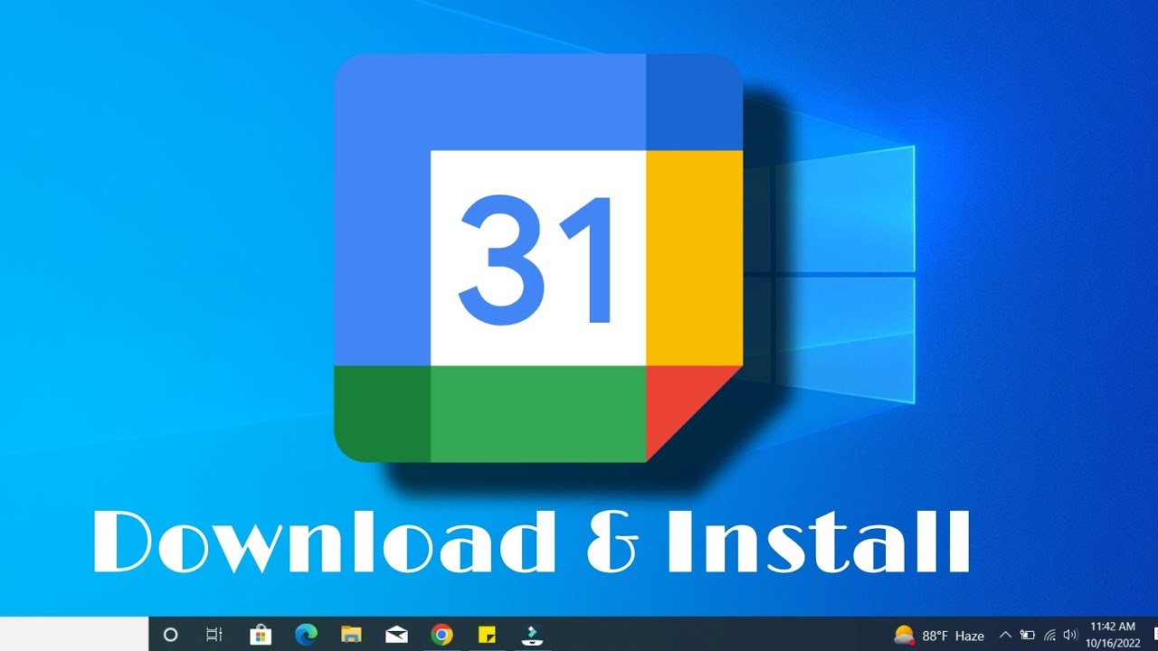 How To Install Google Calendar In Windows 10 How to Download Google