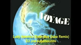 Voyage - Lady America (Extended Remix) Voyage - Lady America (Extended Remix)