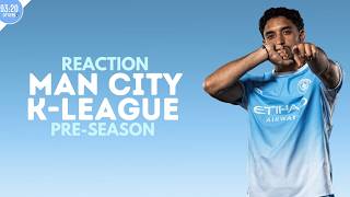 Thumbnail for Man City vs K-League All Stars Pre-Season | Match Reaction