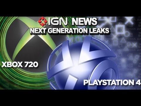 IGN News - Xbox 720 and PlayStation 4 Secrets Allegedly Leaked