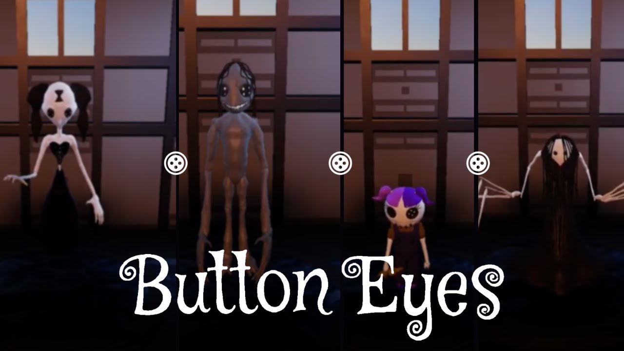 Button Eyes Demons YouTube