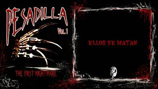 Kung Fu Robert Dance - Ellos Se Matan (Pesadilla Vol.1)