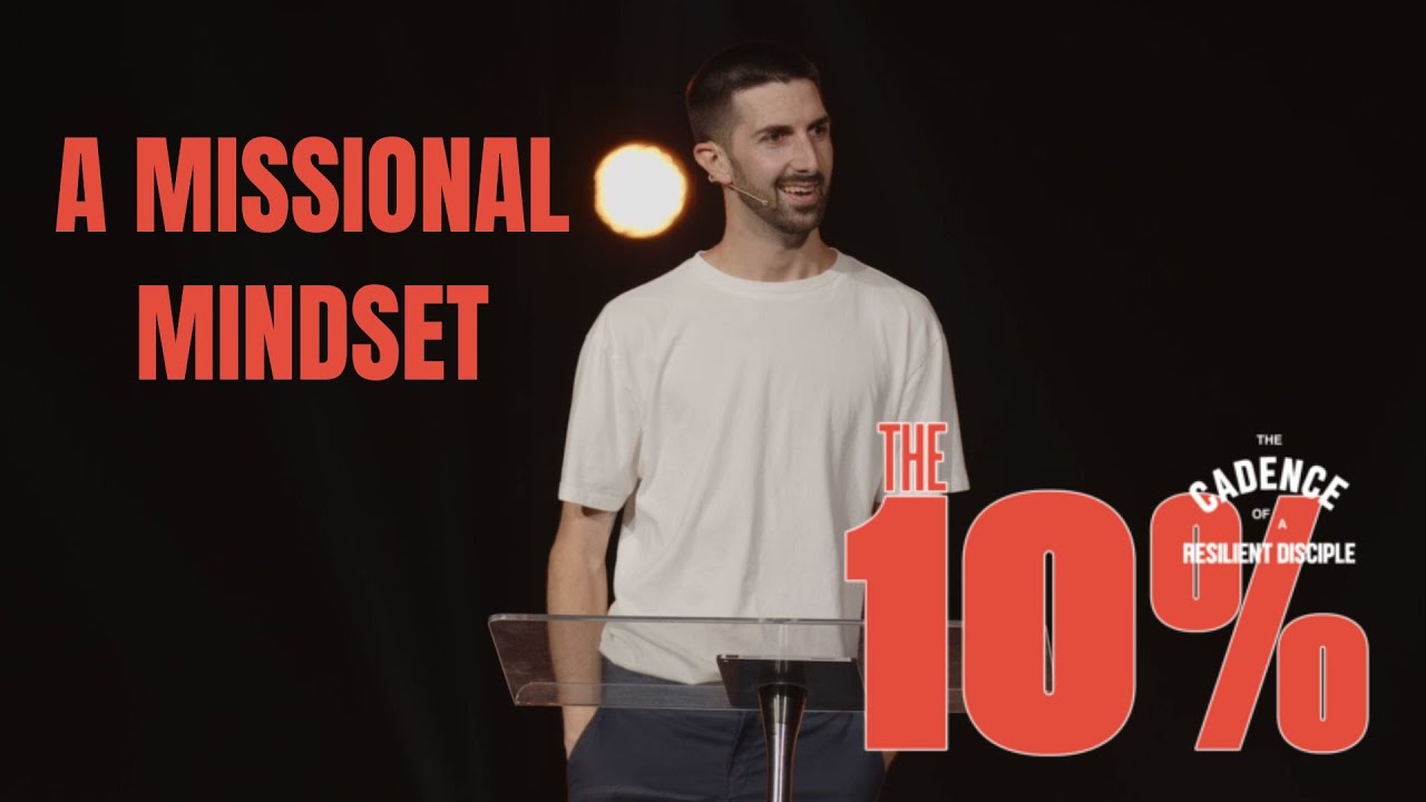 Prac 5: Resilient disciples live with a missional mindset - YouTube