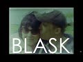 Miniature de la vidéo de la chanson Blask