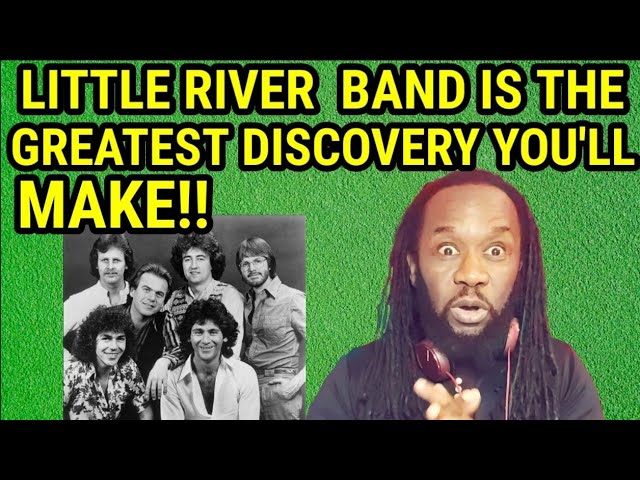 They blew my mind! LITTLE RIVER BAND - IT'S A LONG WAY THERE REACTION - First time hearing