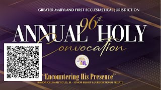 GMD1st 96th Holy Convocation Official Day 8 12 23