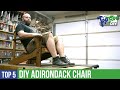 Top 5 DIY Adirondack Chairs! The Best Maker Videos For Your Next Build!