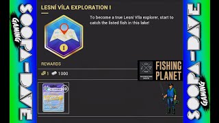 Lesni Vila Exploration 1 Mission Fishing Planet Guide