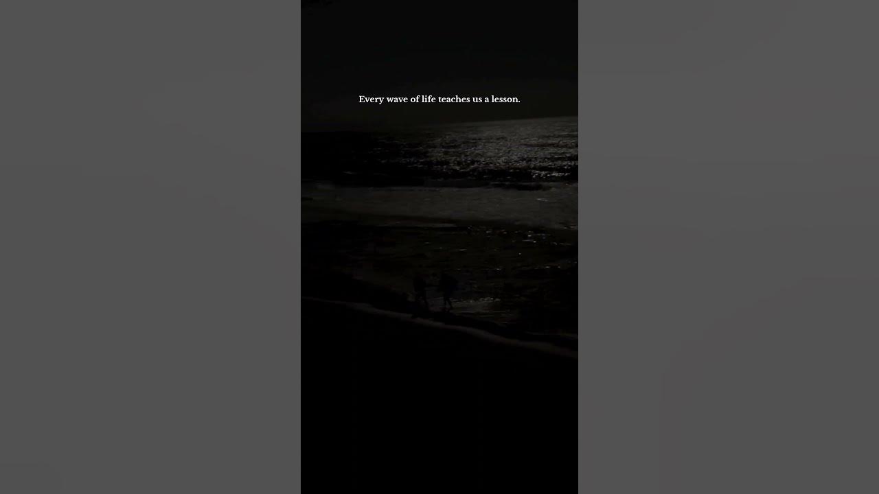 every-wave-of-life-teaches-us-a-lesson-youtube-shorts-relatable