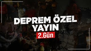 KÜRŞAD BERKKAN ile DEPREM ÖZEL YAYIN - 2. GÜN 