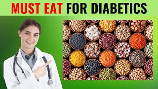 BEANS Good Or Bad For Diabetics Control Blood Sugar Levels