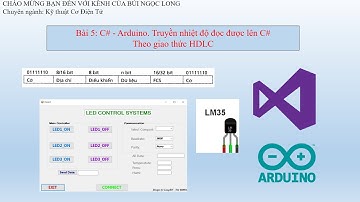 Bài 5: Winform C# - Arduino | Truyền nhiệt độ đọc được lên C#