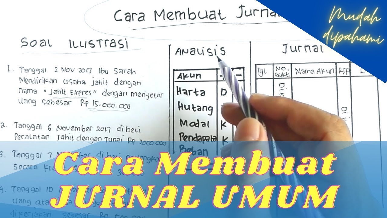 Cara Membuat Jurnal Umum Perusahaan Jasa - YouTube