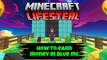 How to earn money in blue mc so fast 💨 || BLUE MC || #blue mc #lifestealsmp #lifesteal #minecraft